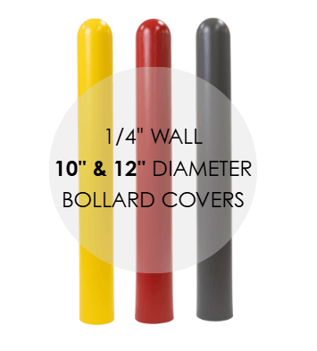 Bollard Covers - Dome Top - 1/4" Wall - 10" & 12" Parking Post Sleeves and Bumper Post Covers